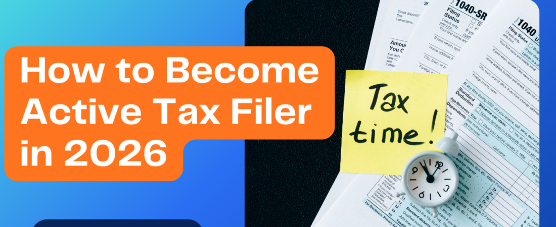 How to Become Active Tax Filer in Pakistan in 2026