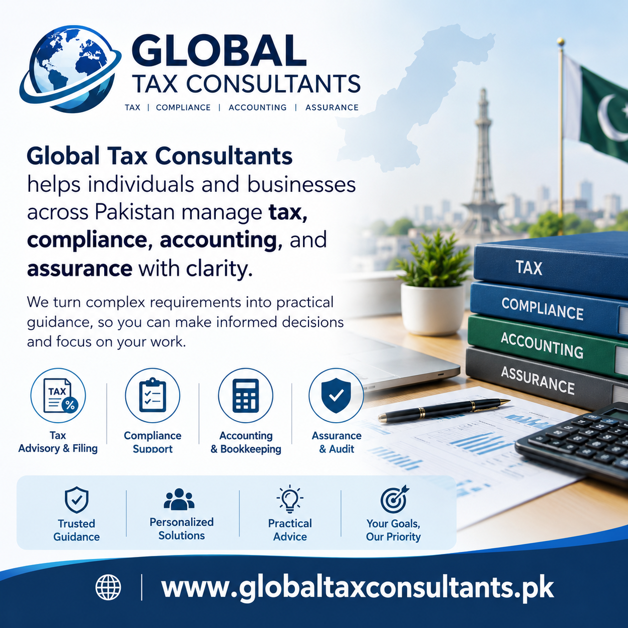 Global Tax Consultants provides tax advisory, tax return filing, compliance, accounting, bookkeeping, audit, and assurance services to individuals and businesses across Pakistan.